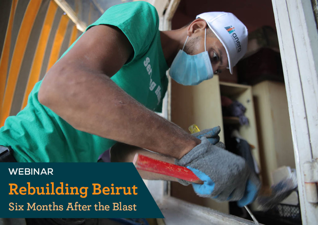 Rebuilding Beirut: 6 Months Later